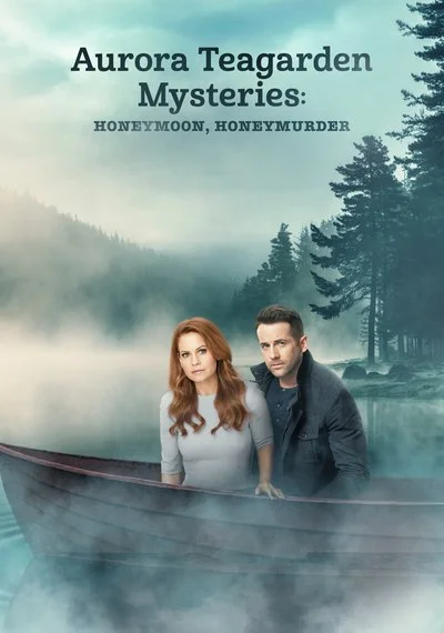 Poster Aurora Teagarden Mysteries: Honeymoon, Honeymurder