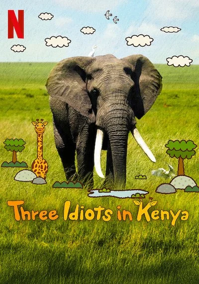 Poster Three Idiots in Kenya
