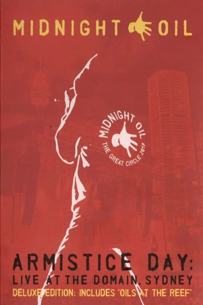 Poster van Midnight Oil: Armistice Day - Live at the Domain, Sydney