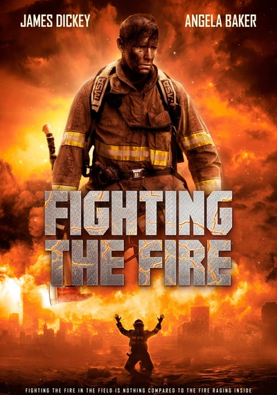 Affiche Fighting the Fire