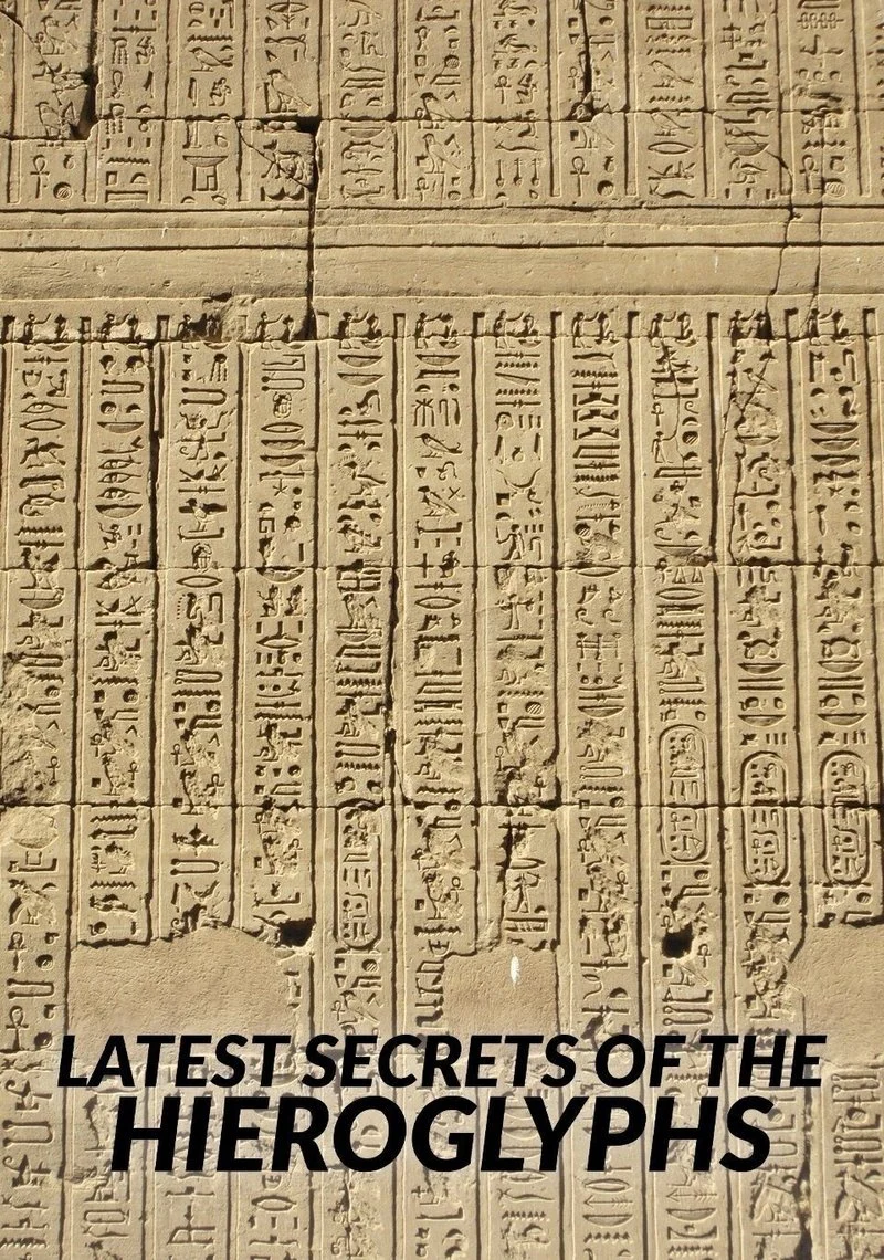 Poster van The Latest Secrets of Hieroglyphs