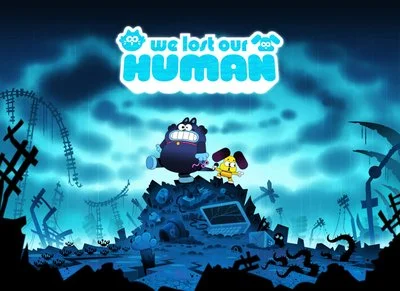 Poster We Lost Our Human
