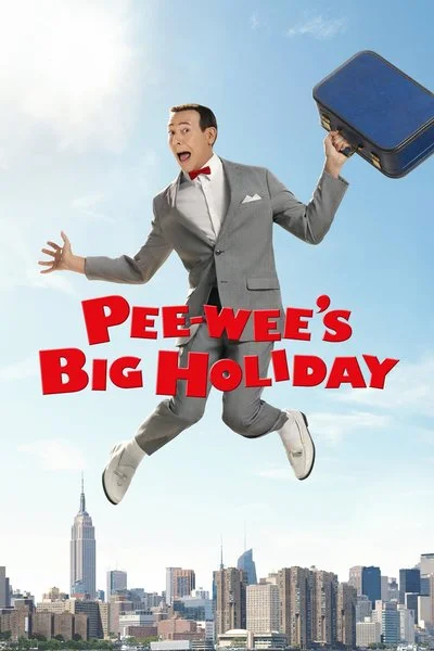 Affiche Pee-wee's Big Holiday