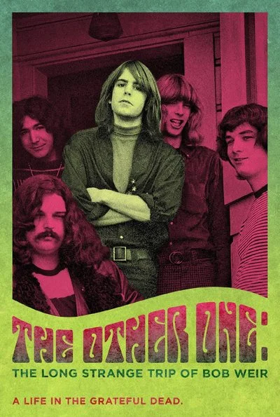 Affiche The Other One: The Long Strange Trip of Bob Weir