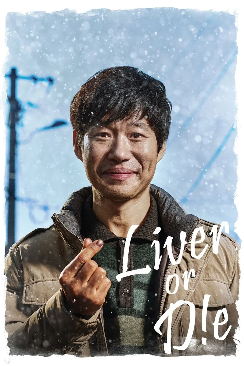 Affiche de Liver or Die