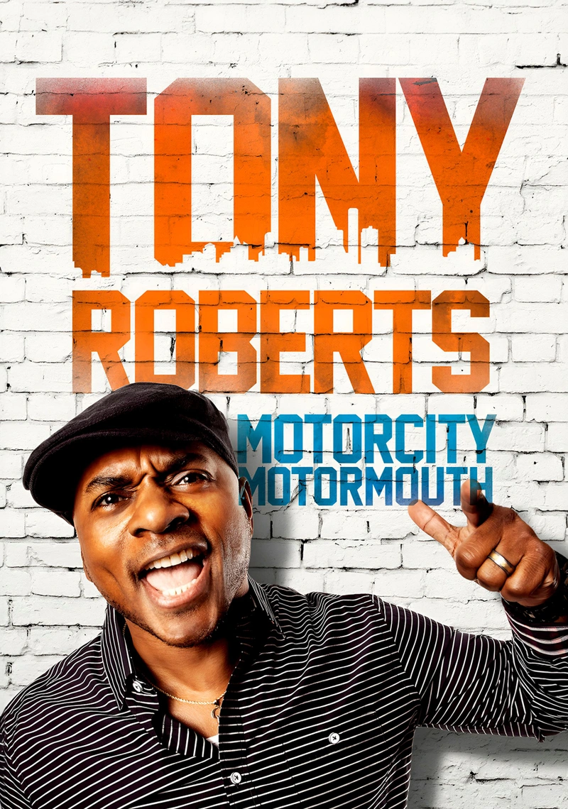 Affiche de Tony Roberts: Motorcity Motormouth