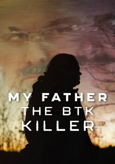 Affiche My Father, the BTK Killer