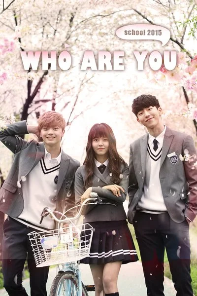 Affiche Who Are You: School 2015