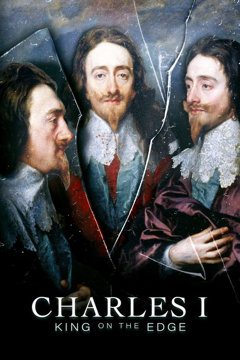 Affiche de Charles I: King on the Edge