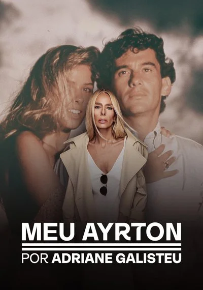 Affiche My Ayrton by Adriane Galisteu