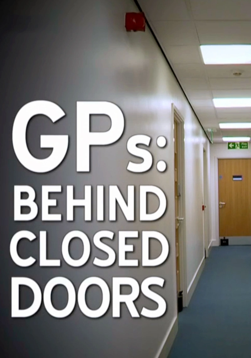 Poster van GPs: Behind Closed Doors