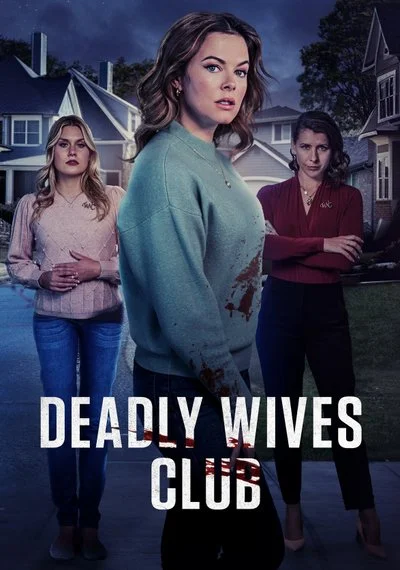 Affiche Deadly Wives Club