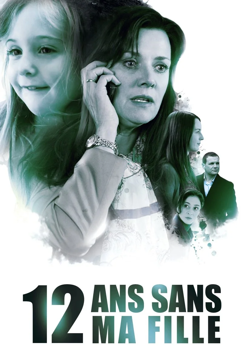 Affiche de 12 ans sans ma fille