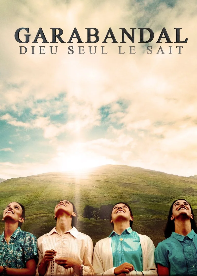 Poster van Garabandal, solo Dios lo sabe