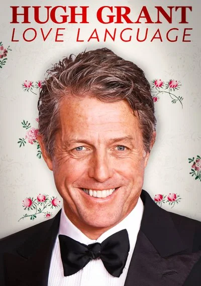 Poster Hugh Grant: Love Language