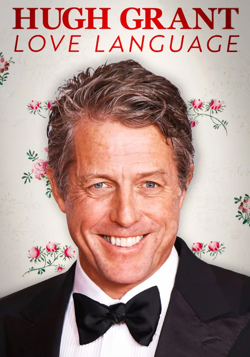 Poster van Hugh Grant: Love Language