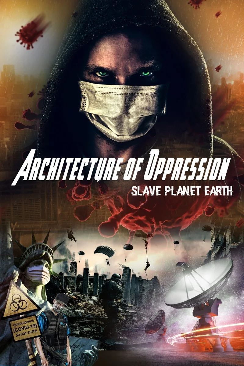 Affiche de Architecture of Oppression: Slave Planet Earth