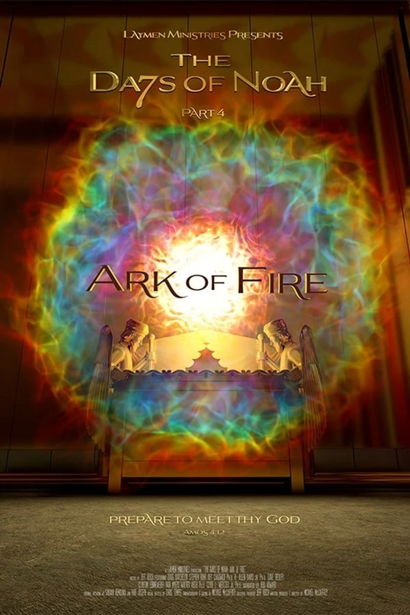 Poster van The Days of Noah: Ark of Fire