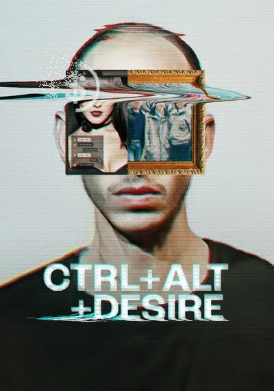 Poster Ctrl+Alt+Desire