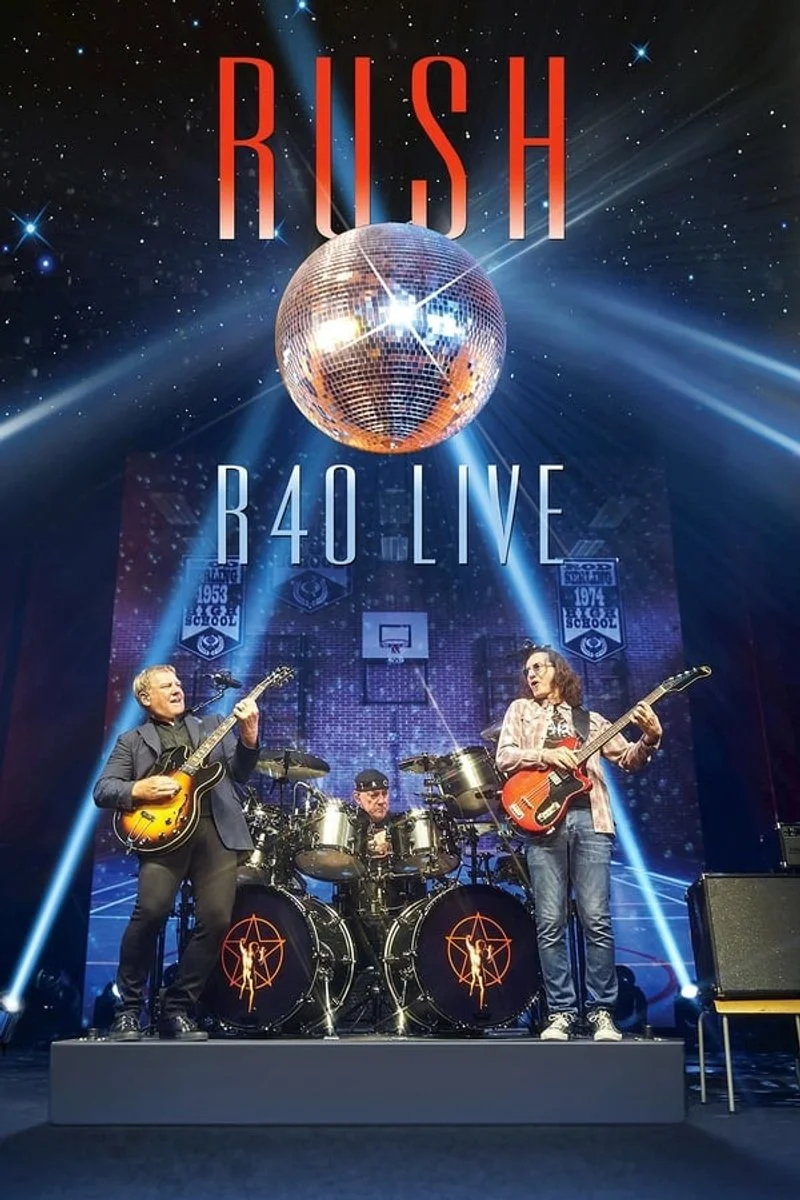 Poster van Rush: R40 Live