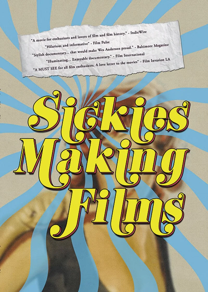Affiche de Sickies Making Films