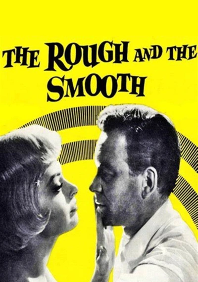 Affiche The Rough And The Smooth