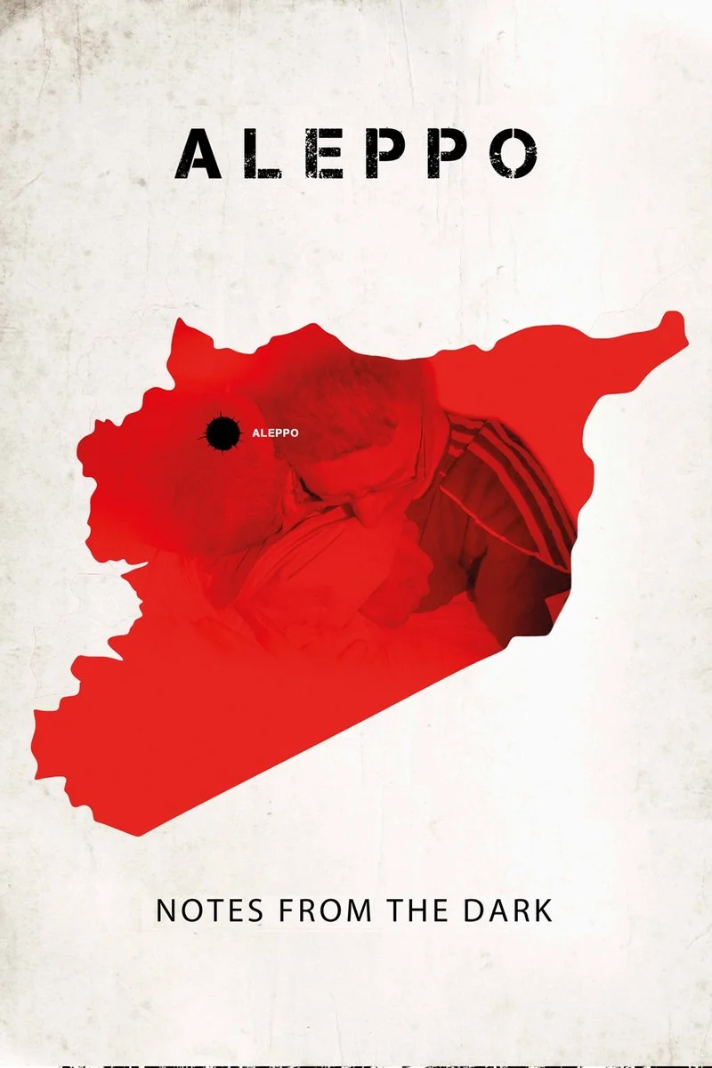 Poster van Aleppo: Notes from the Dark