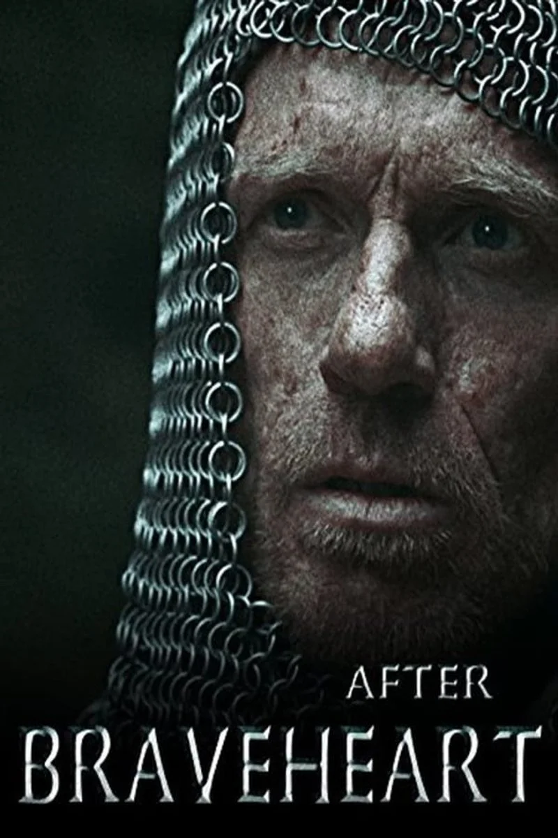 Affiche de After Braveheart