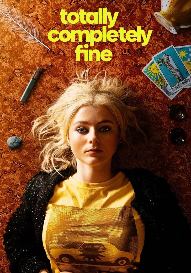 Affiche de Totally Completely Fine