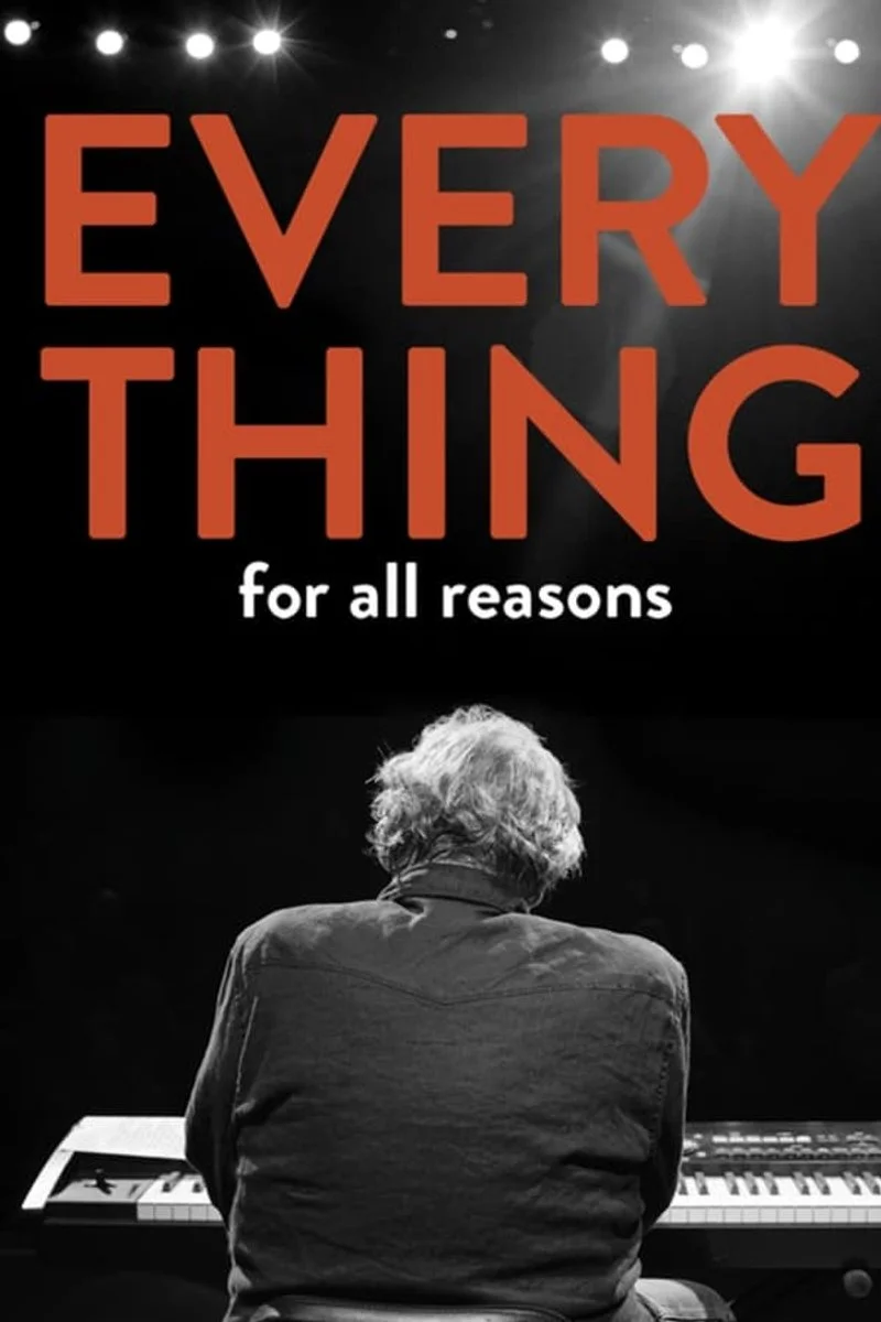 Poster van Everything for All Reasons