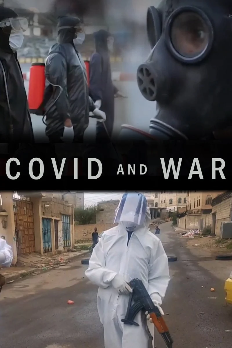 Affiche de Covid and War