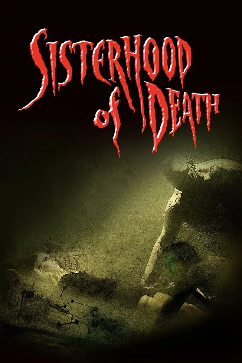 Affiche de Sisterhood of Death