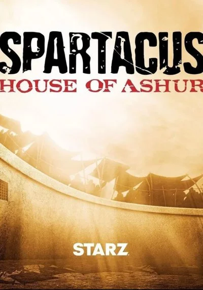 Affiche Spartacus: House of Ashur
