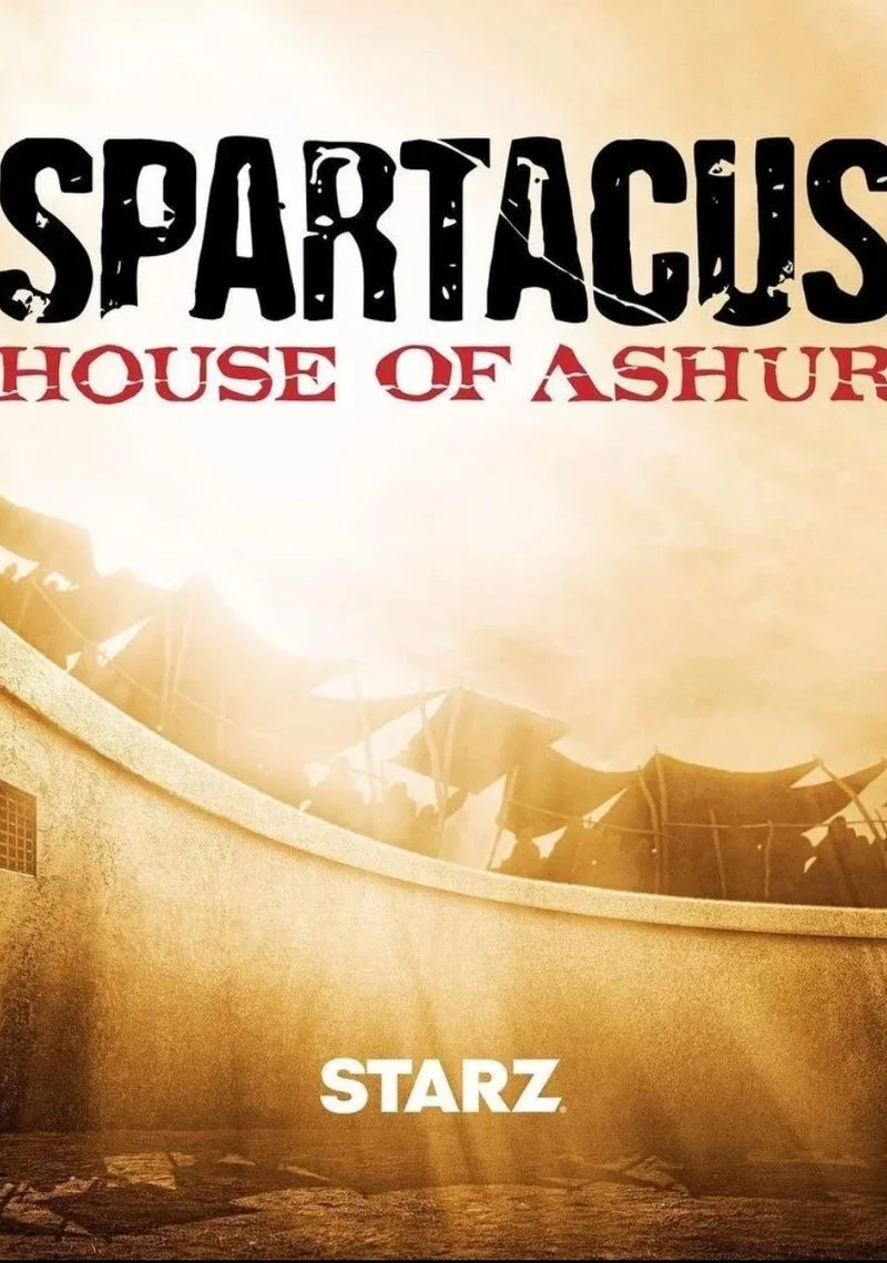 Affiche de Spartacus: House of Ashur