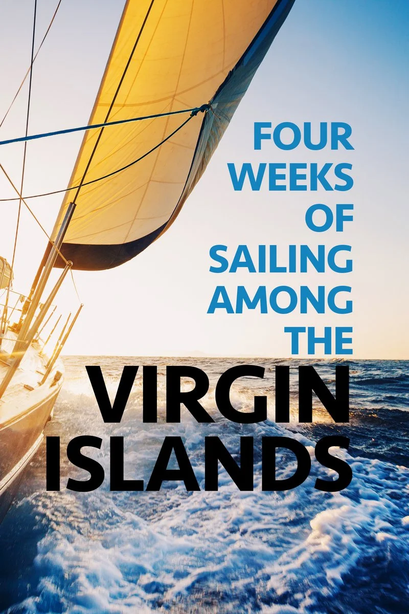 Affiche de Four Weeks of Sailing Among the Virgin Islands