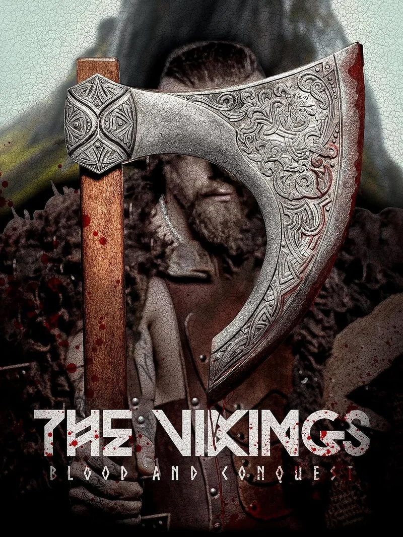 Affiche de The Vikings: Blood and Conquest