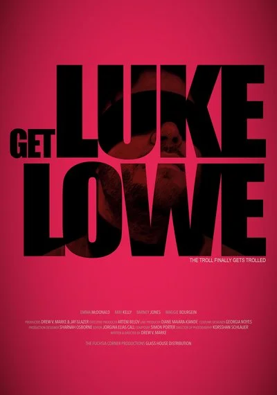 Poster Get Luke Lowe