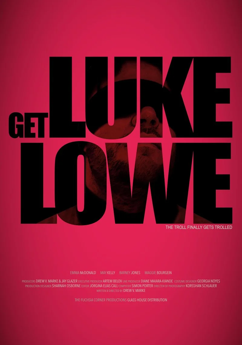 Poster van Get Luke Lowe