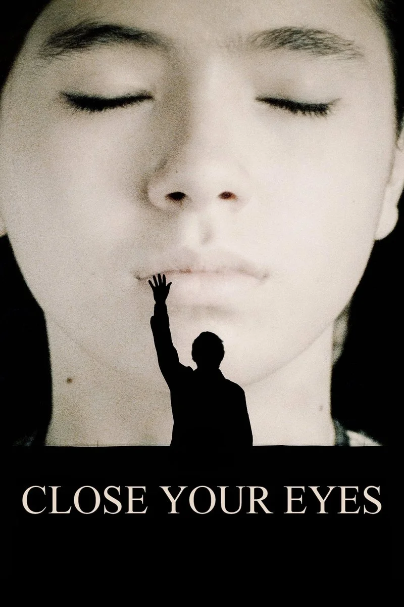Affiche de Close Your Eyes