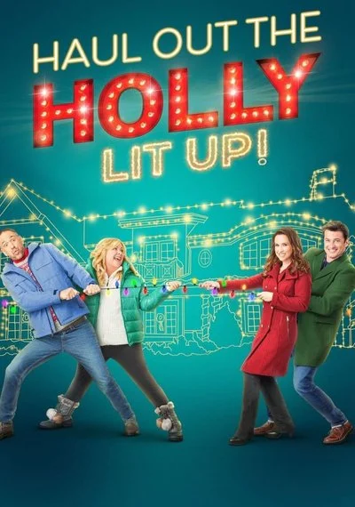 Poster Haul Out the Holly: Lit Up