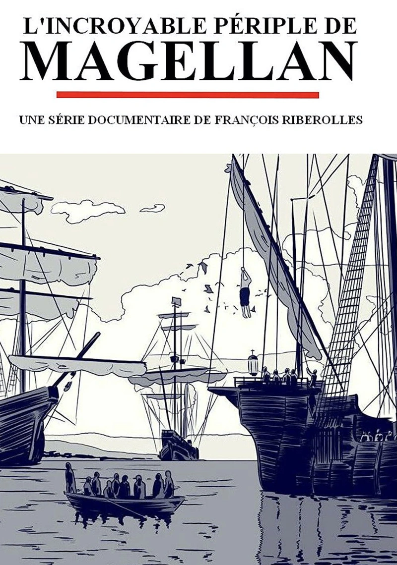 Affiche de L'Incroyable Périple de Magellan