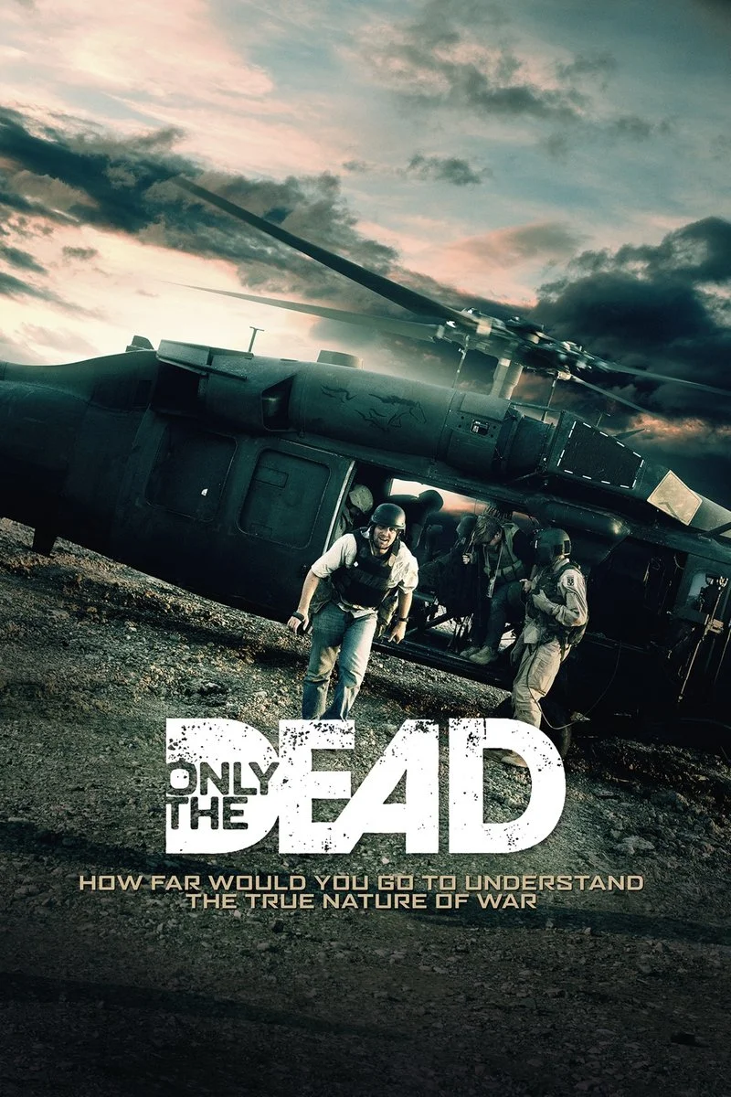 Affiche de Only the Dead
