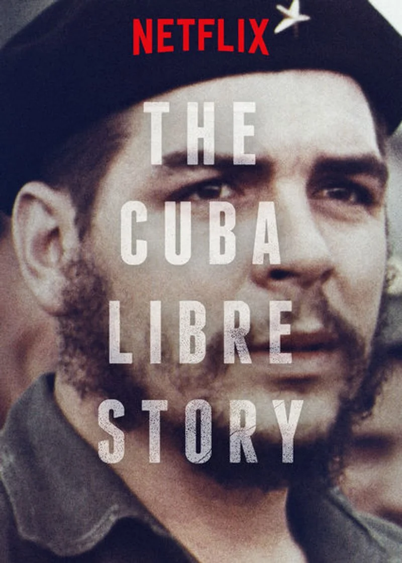 Poster van The Cuba Libre Story