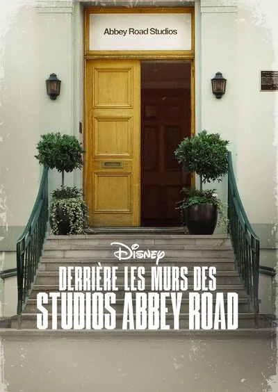 Affiche Derrière les murs des Studios Abbey Road