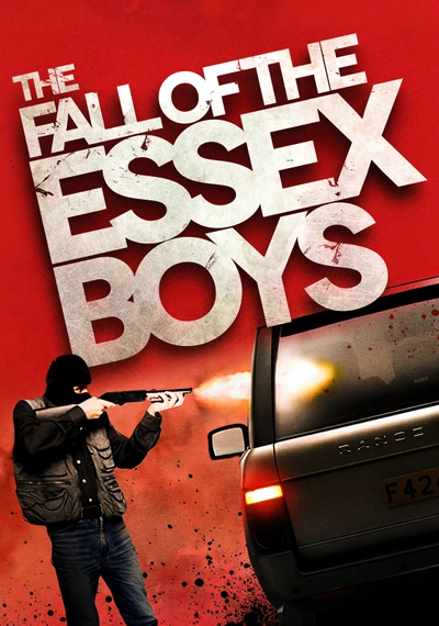 Affiche The Fall of The Essex Boys