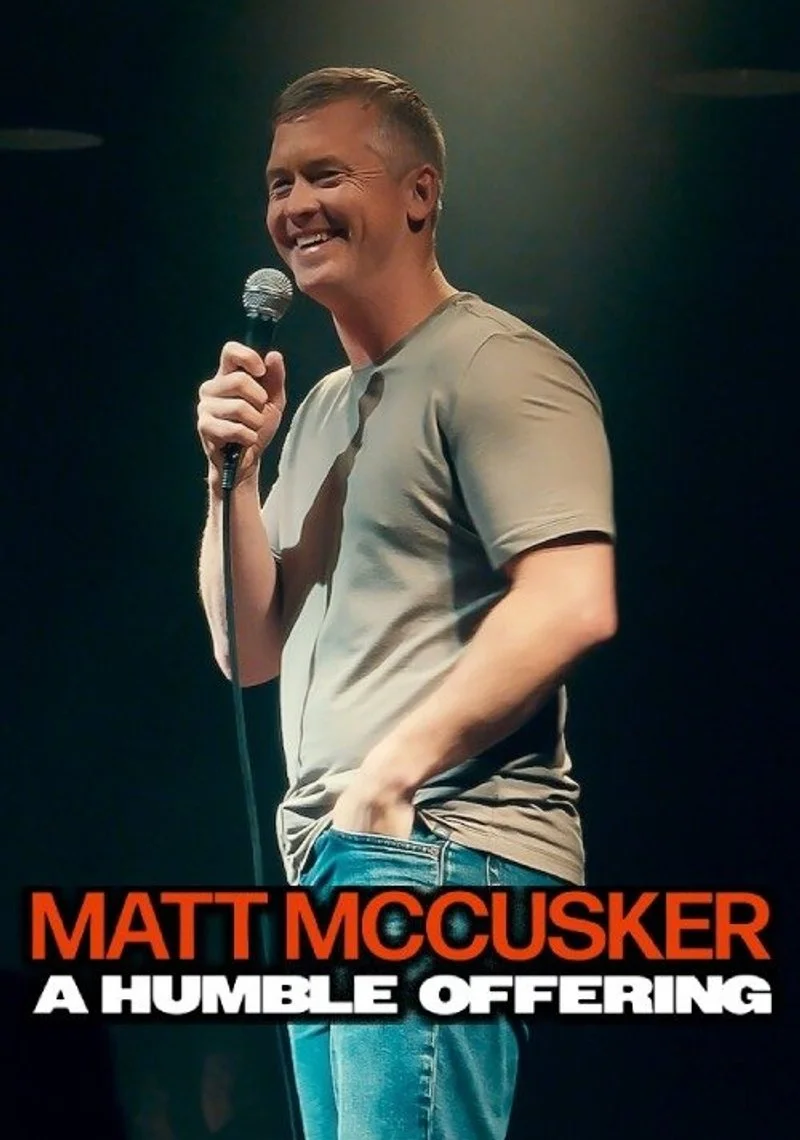 Affiche de Matt McCusker: A Humble Offering