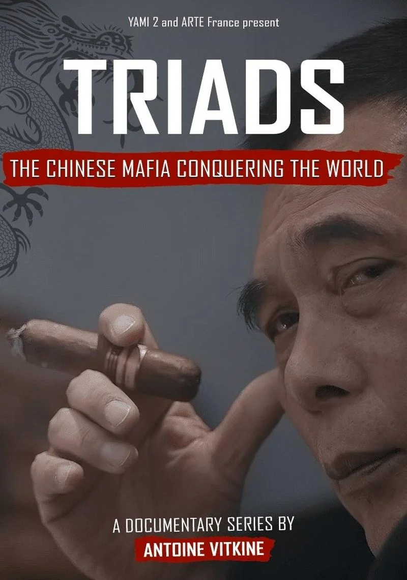 Poster van Triads: The Chinese Mafia Conquering the World