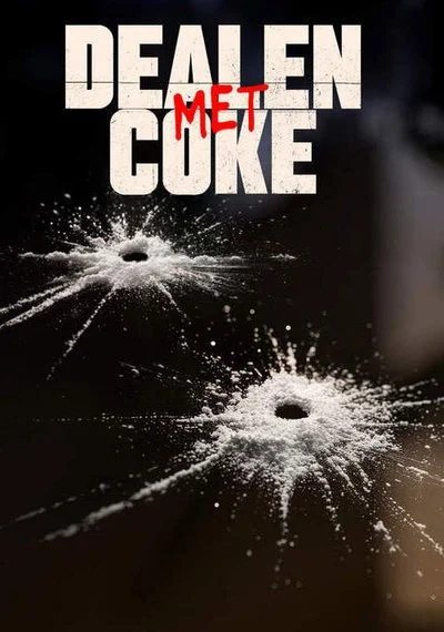 Affiche Dealen Met Coke