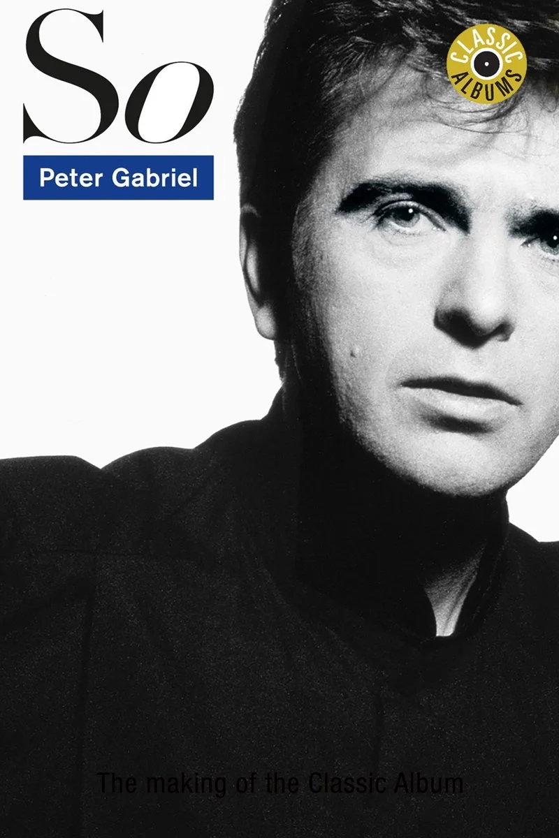 Affiche de Peter Gabriel - So (Classic Album)