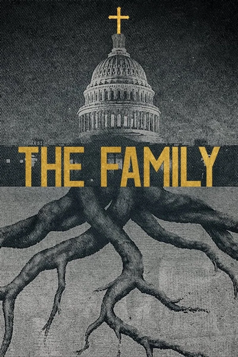 Affiche de The Family : La menace fondamentaliste